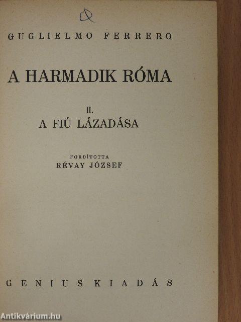 A harmadik Róma I-II.