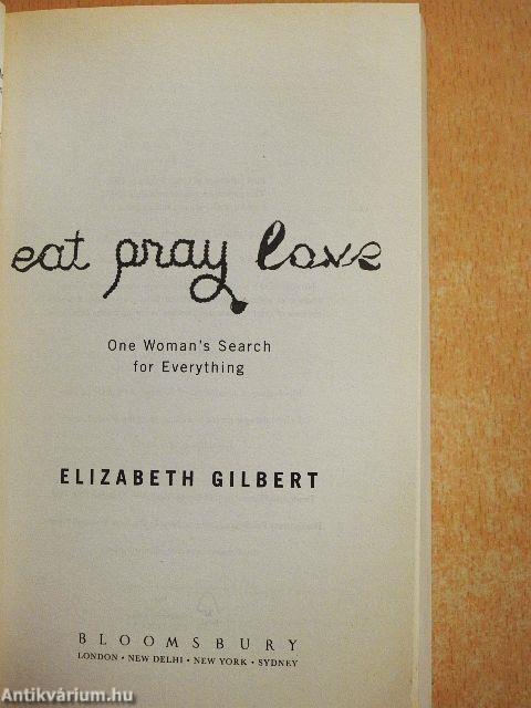 Eat, pray, love