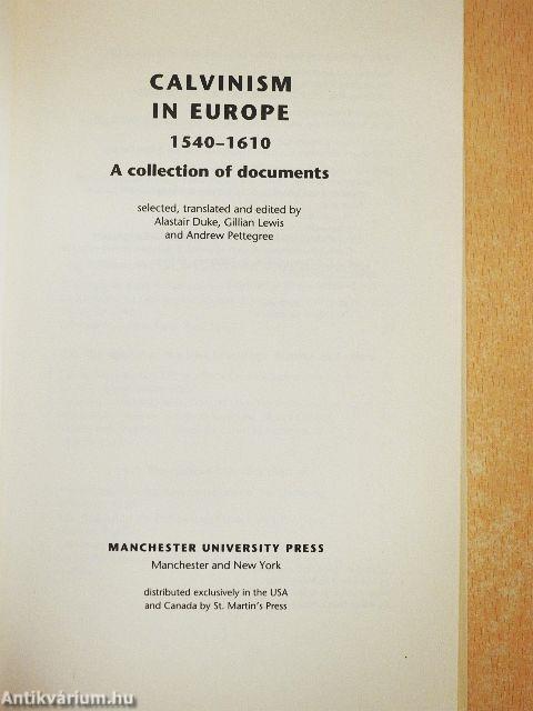 Calvinism in Europe 1540-1610
