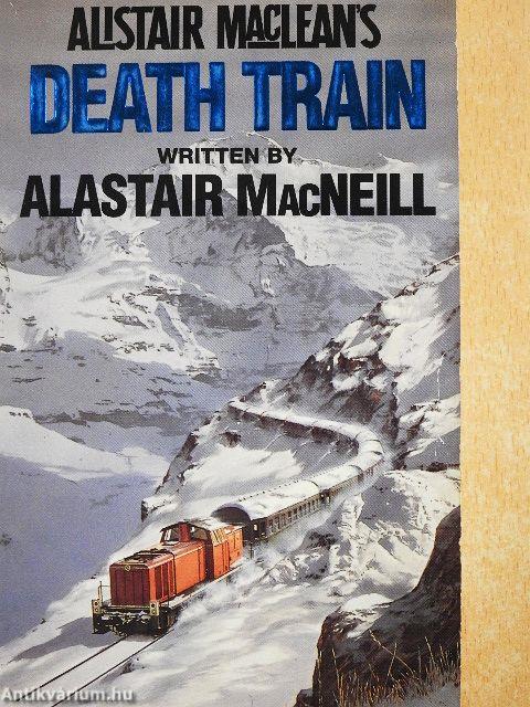 Alistair MacLean' Death Train