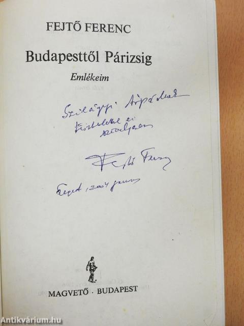 Budapesttől Párizsig (dedikált példány)