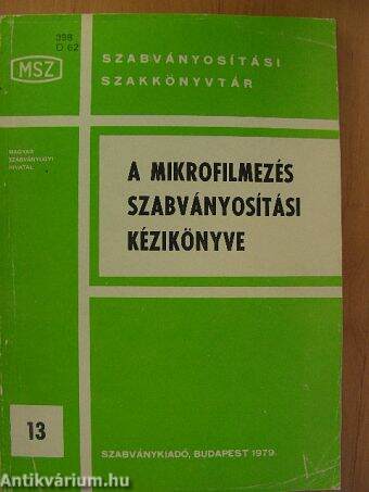 A mikrofilmezés szabványosítási kézikönyve