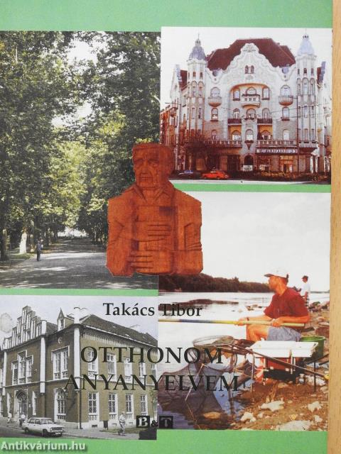 Otthonom, anyanyelvem (dedikált példány)