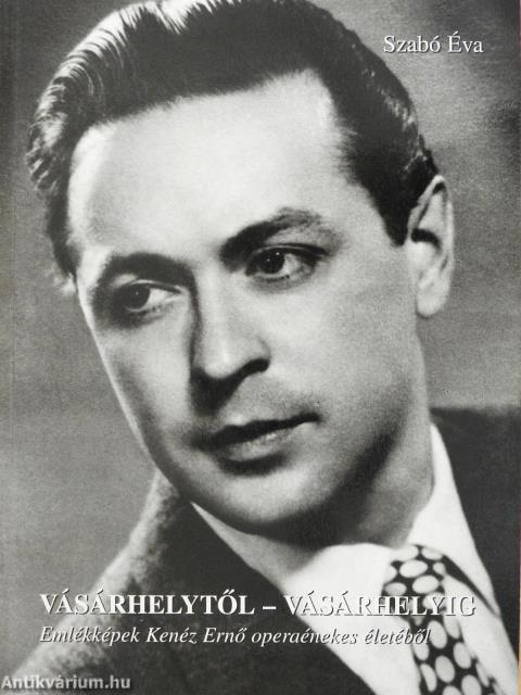 Vásárhelytől - Vásárhelyig (dedikált példány)