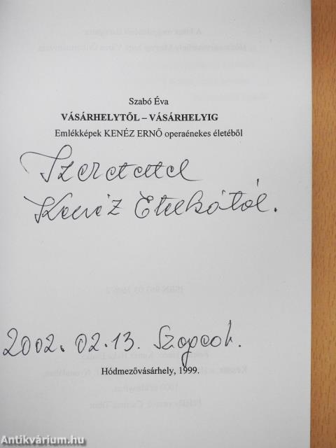 Vásárhelytől - Vásárhelyig (dedikált példány)