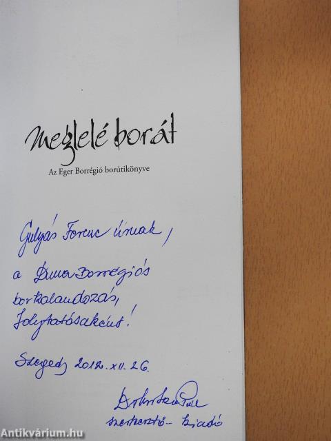 Meglelé borát - Eger Borrégió (dedikált példány)