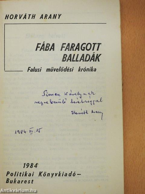 Fába faragott balladák (dedikált példány)