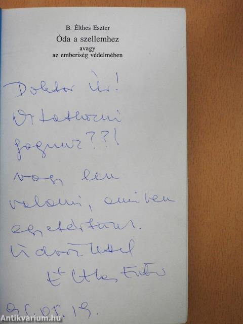 Óda a szellemhez (dedikált példány)