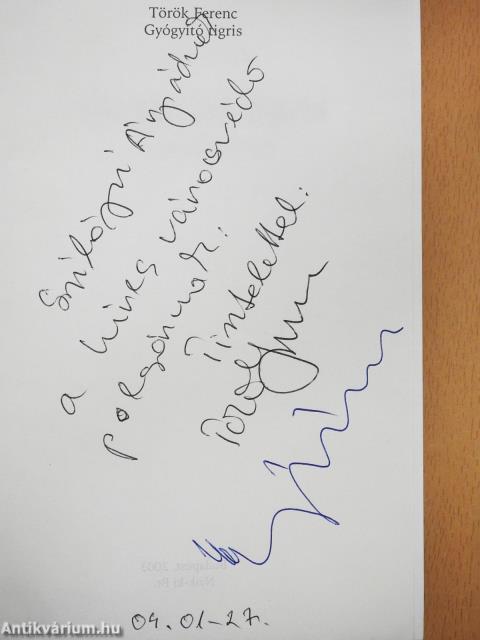 Gyógyító tigris (dedikált és kétszeresen aláírt példány)