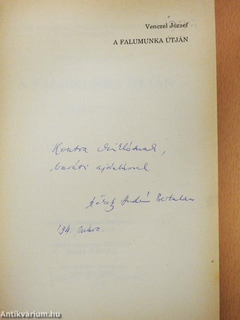 A falumunka útján (dedikált példány)