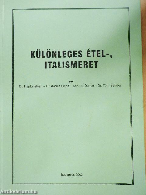 Különleges étel-, italismeret