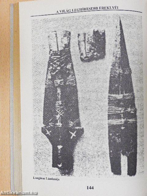 A világ leghíresebb ereklyéi