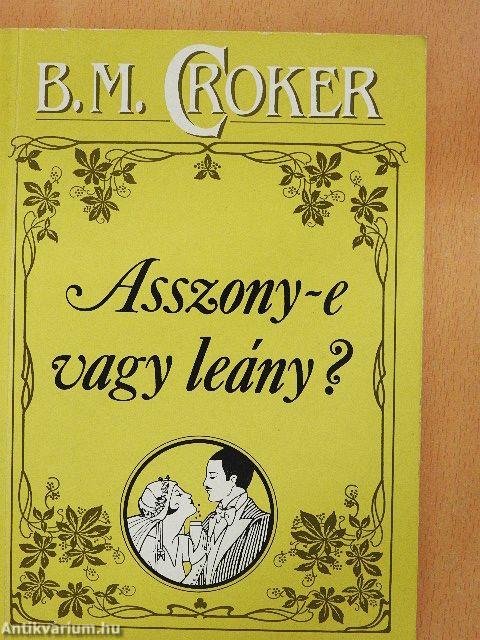 Asszony-e vagy leány?