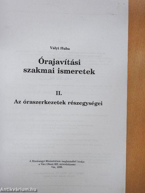 Órajavítási szakmai ismeretek II.