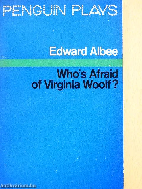 Who's afraid of Virginia Woolf?