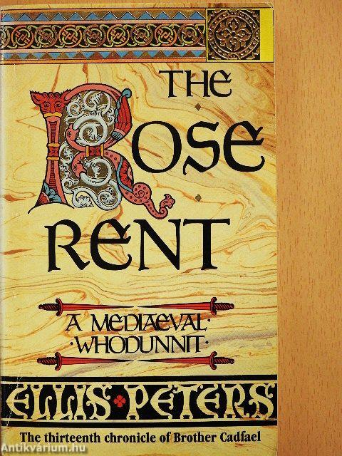 The Rose Rent