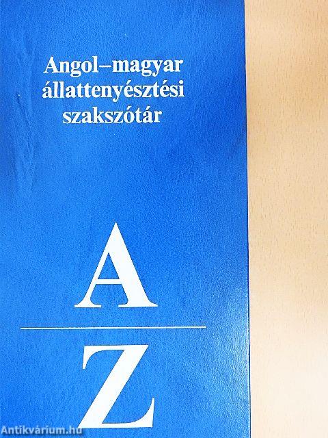 Angol-magyar állattenyésztési szakszótár