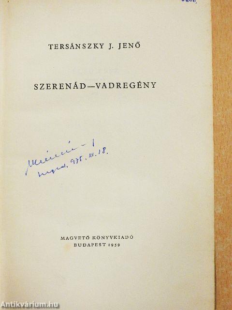 Szerenád/Vadregény
