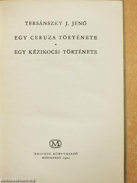 Egy ceruza története/Egy kézikocsi története