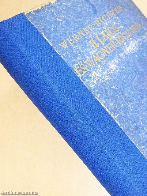 II. Lajos és Wagner Richard