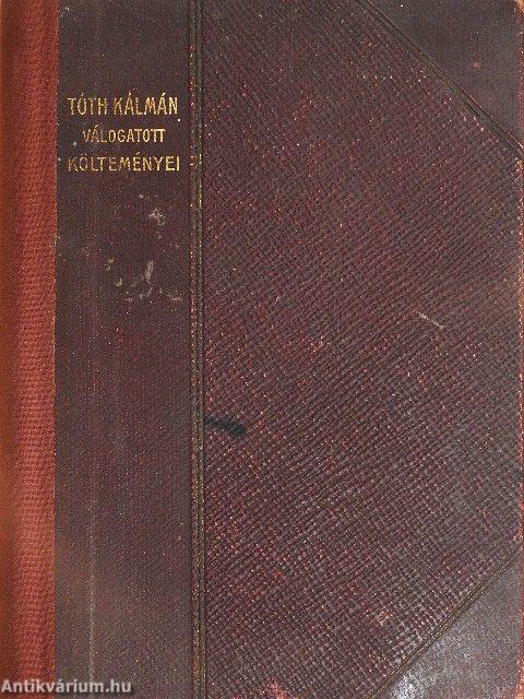 Tóth Kálmán válogatott költeményei