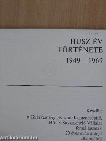 Húsz év története 1949-1969