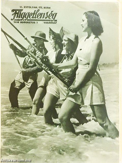 Függetlenség 1938. augusztus 7.