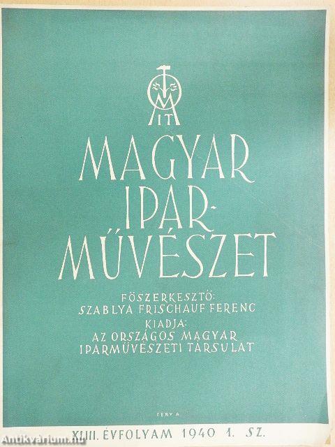Magyar Iparművészet 1940. (nem teljes évfolyam)