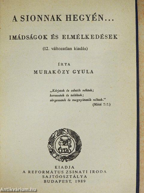 A Sionnak hegyén...