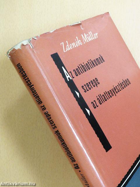 Az antibiotikumok szerepe az állattenyésztésben