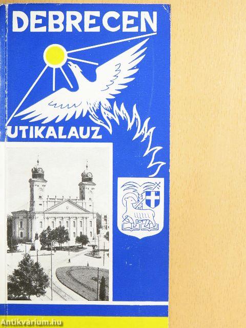 Debreceni útikalauz