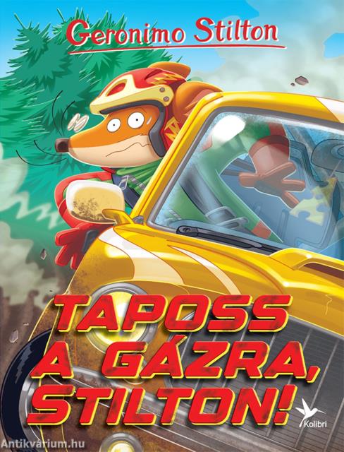 Taposs a gázra, Stilton!