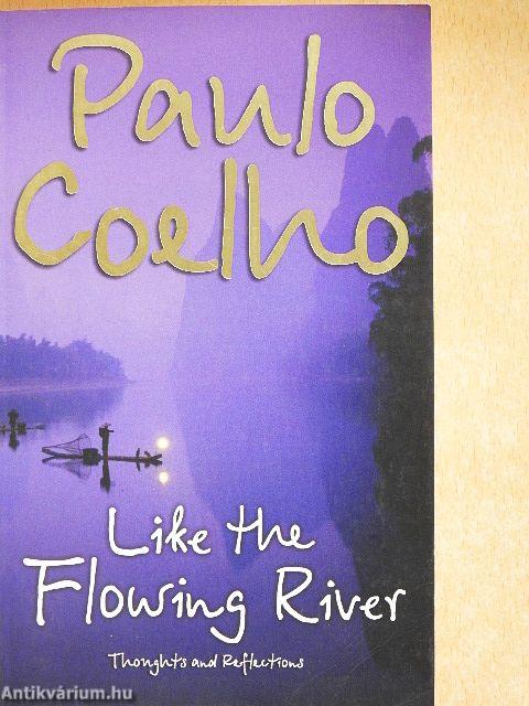 Like the Flowing River