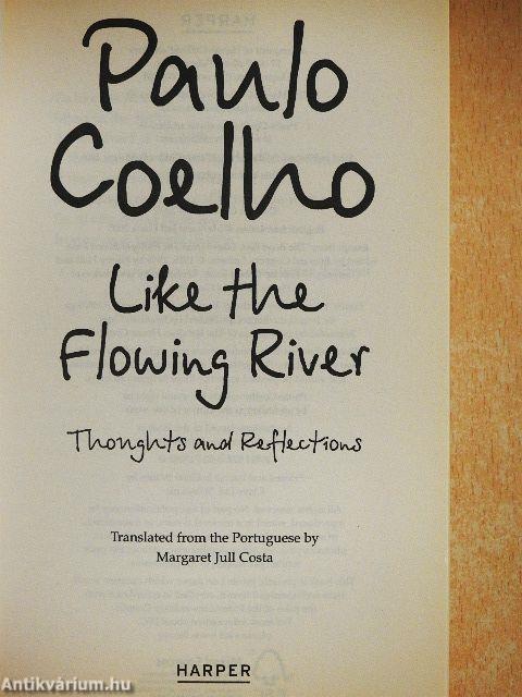 Like the Flowing River