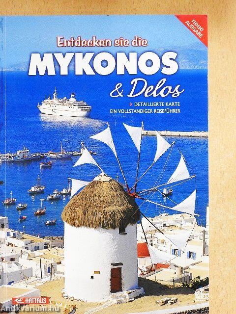 Entdecken Sie Die Mykonos & Delos