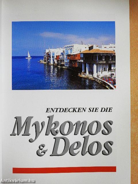 Entdecken Sie Die Mykonos & Delos