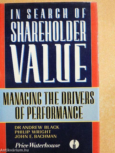 In Search of Shareholder Value