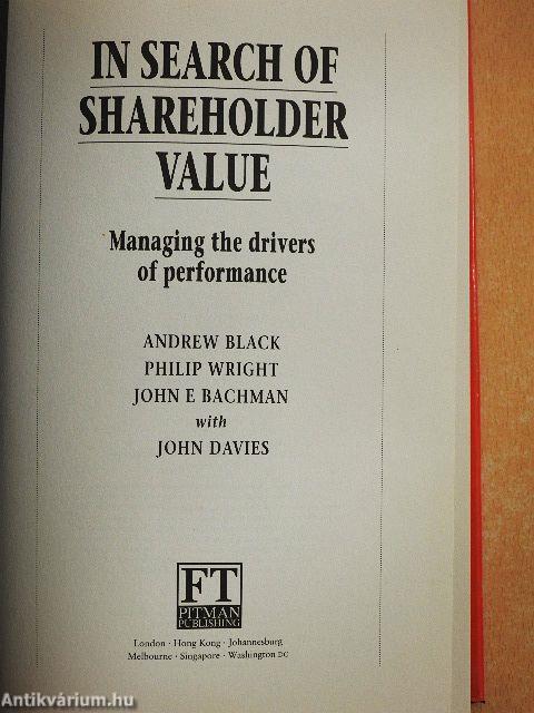 In Search of Shareholder Value