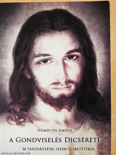 A gondviselés dicsérete