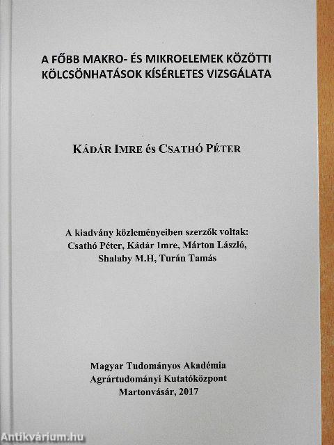 A főbb makro- és mikroelemek közötti kölcsönhatások kísérletes vizsgálata