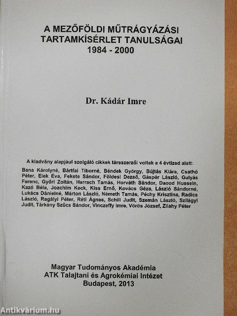 A mezőföldi műtrágyázási tartamkísérlet tanulságai 1984-2000