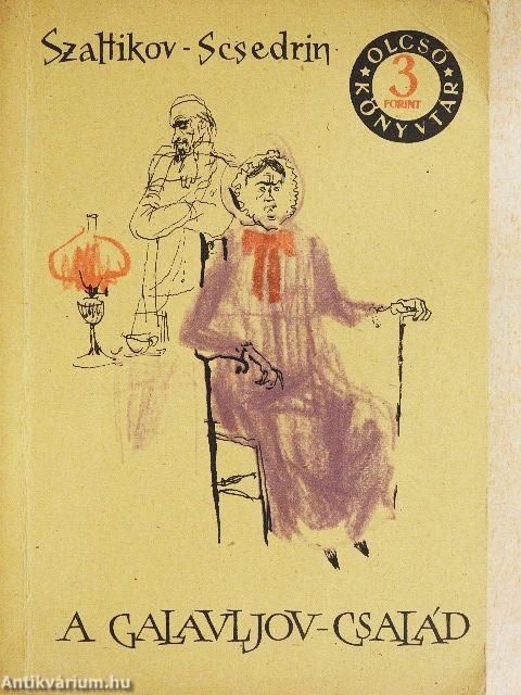 A Galavljov-család I-II.