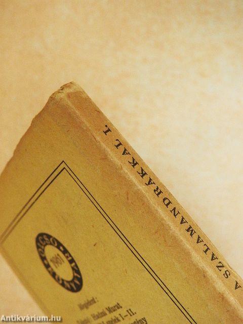 Harc a szalamandrákkal I-II.