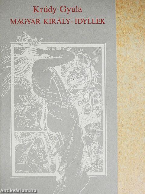 Magyar király-idyllek