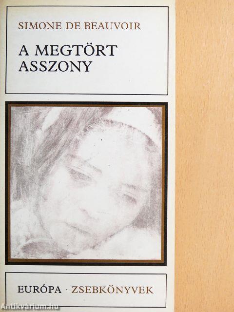 A megtört asszony