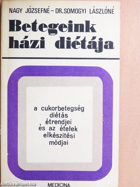 A cukorbetegség diétás étrendjei és az ételek elkészítési módjai