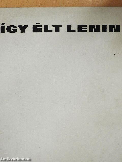 Így élt Lenin - lemezzel