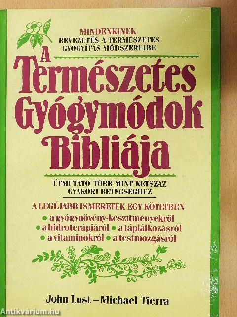 A Természetes Gyógymódok Bibliája