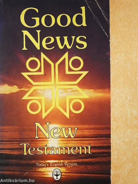 Good News - New Testament