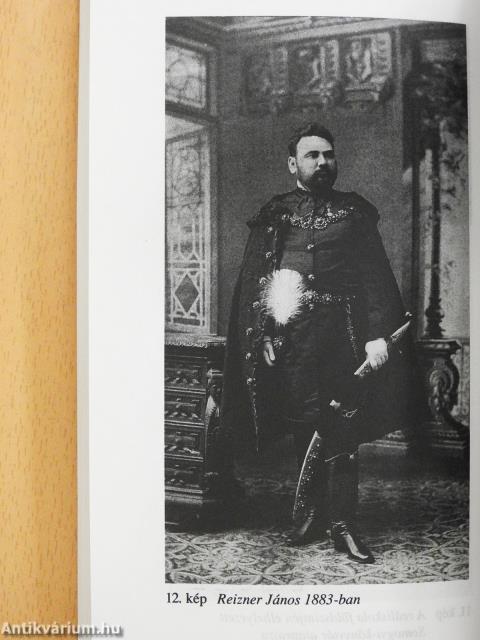 Reizner János élete és munkássága (dedikált példány)